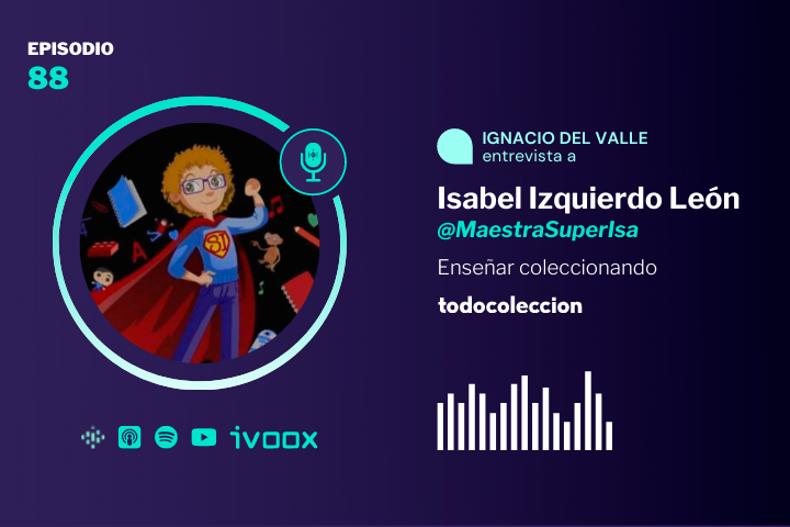 Entrevista a Isabel Izquierdo, Maestra SuperIsa