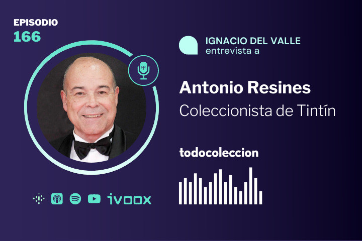 Antonio Resines, coleccionista de Tint&iacute;n