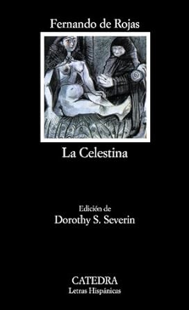 Fernando de Rojas - La Celestina