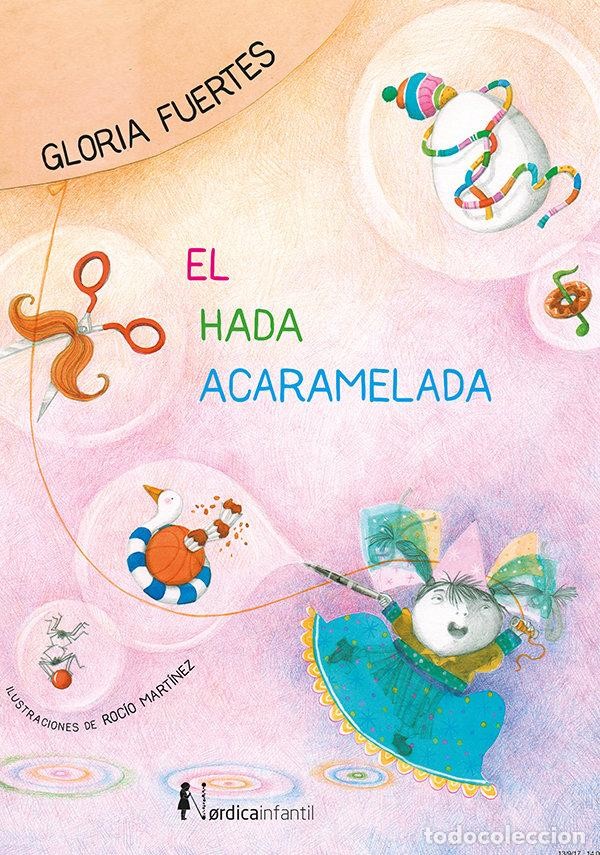 El hada acaramelada de Gloria Fuertes