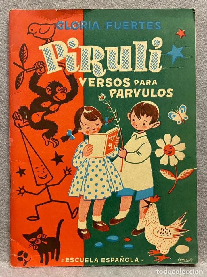 Pirulí, versos para párvulos de Gloria Fuertes