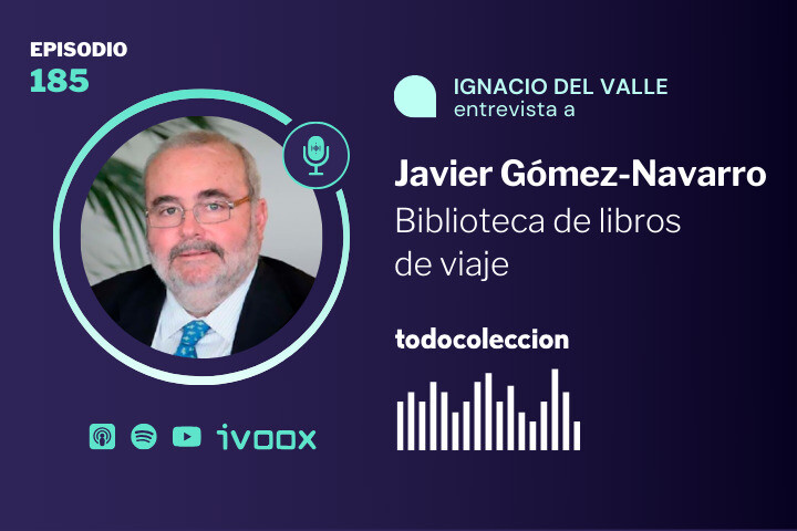 Javier G&oacute;mez-Navarro, coleccionista de libros de viaje