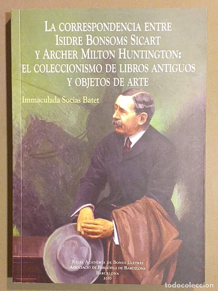 Correspondencia de coleccionistas de libros antiguos y objetos de arte