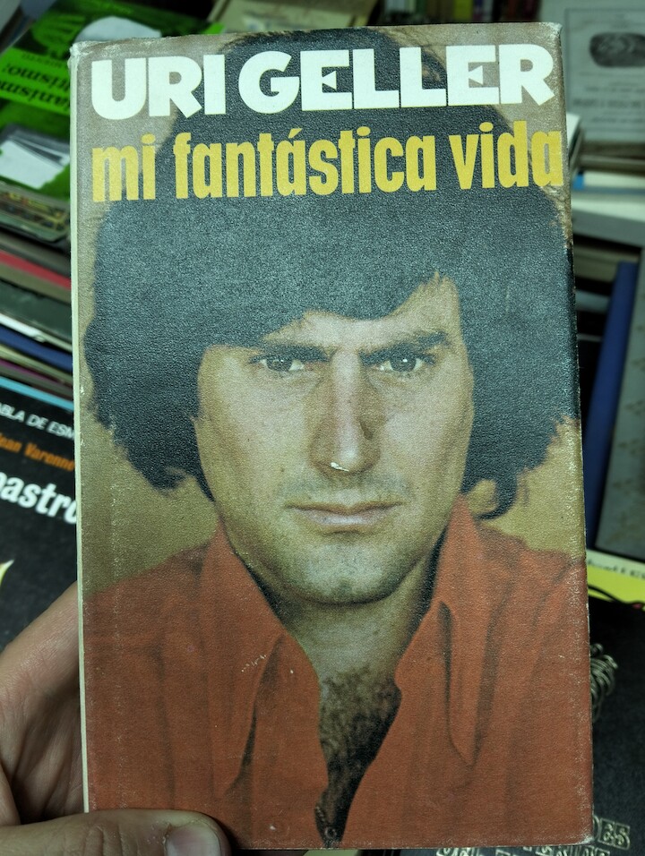 Uri Geller, Mi Fantastica Vida, Grijalbo, 1975 con autógrafo del autor. Libros y Tesoros Patrizi