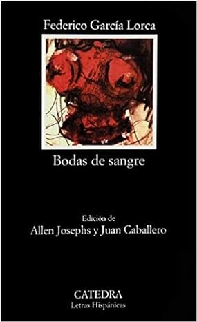 Bodas de sangre - Federico García Lorca