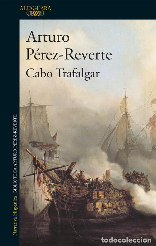 Cabo Trafalgar de Arturo Pérez Reverte