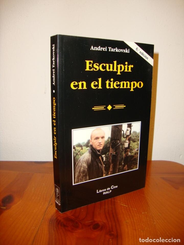 Esculpir en el tiempo. Tarkovski
