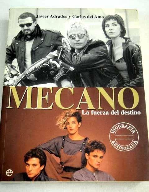 Biografía sobre Mecano, La fuerza del destino 