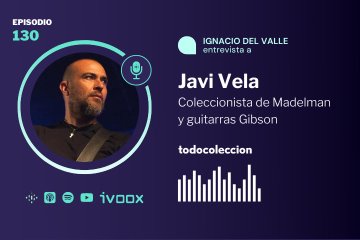 Javi Vela, Madelman y guitarras Gibson