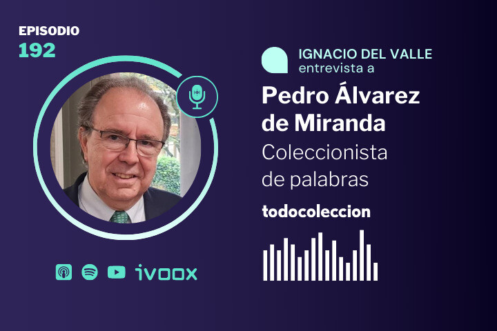 Pedro Álvarez de Miranda, coleccionista de palabras