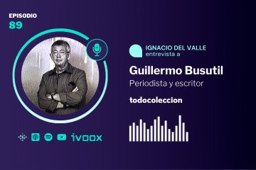 Podcast con Guillermo Busutil