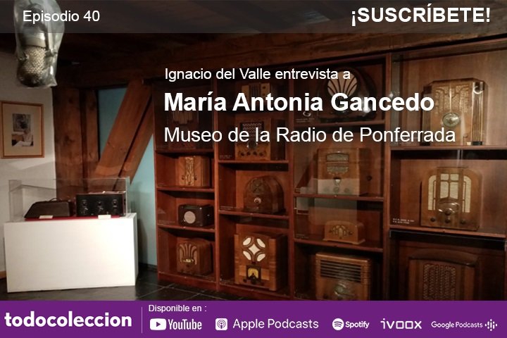 Podcast Museo de la Radio de Ponferrada