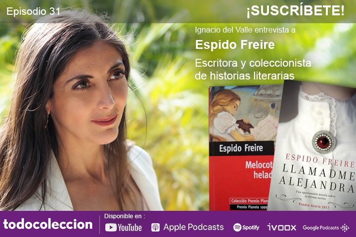 Podcast con Espido Freire