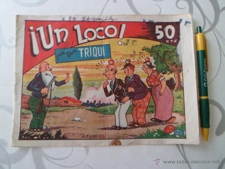 Tebeos: Don Triqui, n&ordm; 15 - UN LOCO - Foto 1