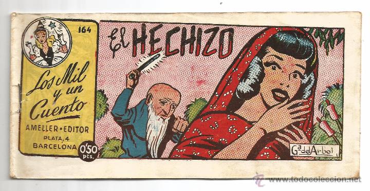 Tebeos: LOS MIL Y UN CUENTO .- AMELLER EDITOR .- EL HECHIZO N&ordm; 164 - Foto 1
