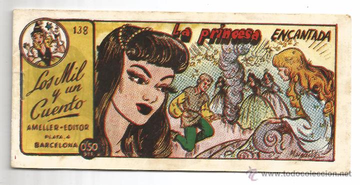Tebeos: LOS MIL Y UN CUENTO .- AMELLER EDITOR .- LA PRINCESA ENCANTA N&ordm; 138 - Foto 1