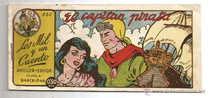 Tebeos: LOS MIL Y UN CUENTO .- AMELLER EDITOR .- EL CAPITAN PIRATA N&ordm; 225 - Foto 1