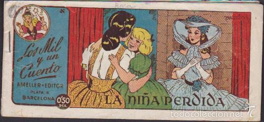 Tebeos: COMIC COLECCION LOS MIL Y UN CUENTOS LA NI&Ntilde;A PERDIDA - Foto 1