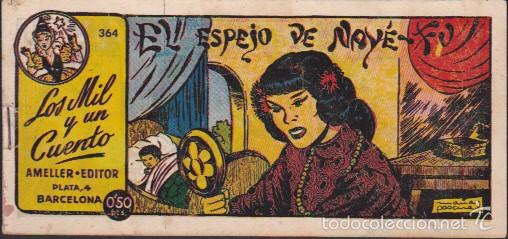 Tebeos: COMIC COLECCION LOS MIL Y UN CUENTOS EL ESPEJO DE NAYE-FU - Foto 1