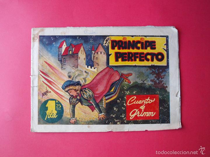 Tebeos: EL PR&Iacute;NCIPE PERFECTO - CUENTO DE GRIMM - AMELLER EDITOR - CIRCA 1945. - Foto 1