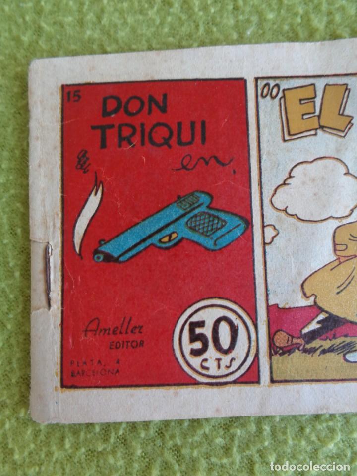 Tebeos: DON TRIQUI N&ordm; 15 ---- 50 CTS ---- AMELLER --- EL CAROTA - Foto 7