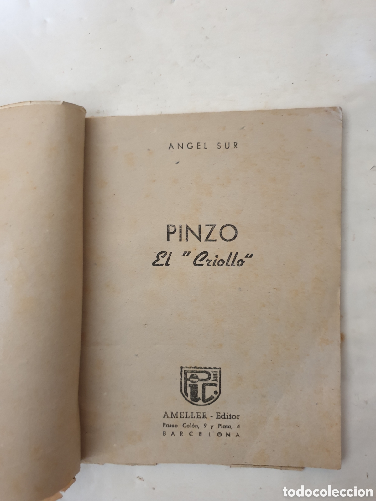 Tebeos: COLECCION GENTE DE BRONCE, PINZO EL CRIOLLO. E.D AMELLER - Foto 2