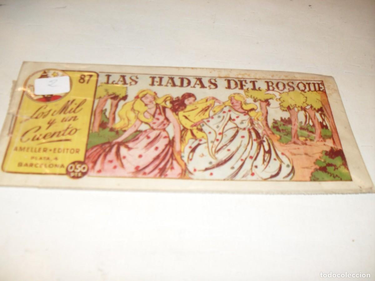 Tebeos: LOS MIL Y UN CUENTO(ORIGINAL) 87 LAS HADAS DEL BOSQUE,(385).AMELLER,1949 - Foto 1