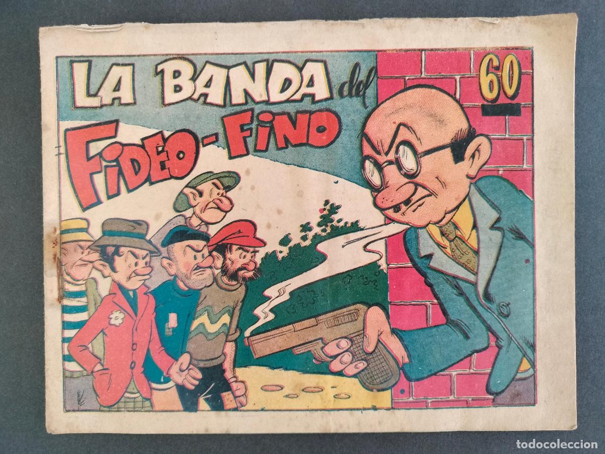 Comics: DON TRIQUI N&ordm; 151 LA BANDA DEL FIDEO-FINO AMELLER EDITOR 1948