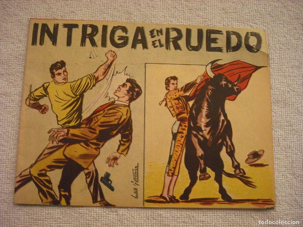 Tebeos: INTRIGA EN EL RUEDO . LUIS GUTIERREZ - Foto 1