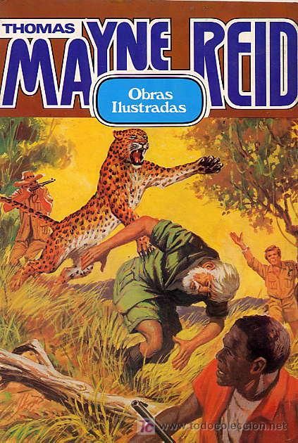 Giornalini: OBRAS ILUSTRADAS - VOL. 8 - THOMAS MAYNE REID - BRUGUERA 1&ordf; EDICI&Oacute;N 1983