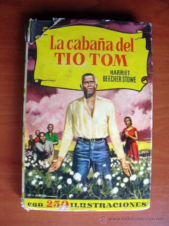 Tebeos: Colecci&oacute;n Historias, n&ordm; 5-La caba&ntilde;a del tio Tom - Editorial Bruguera