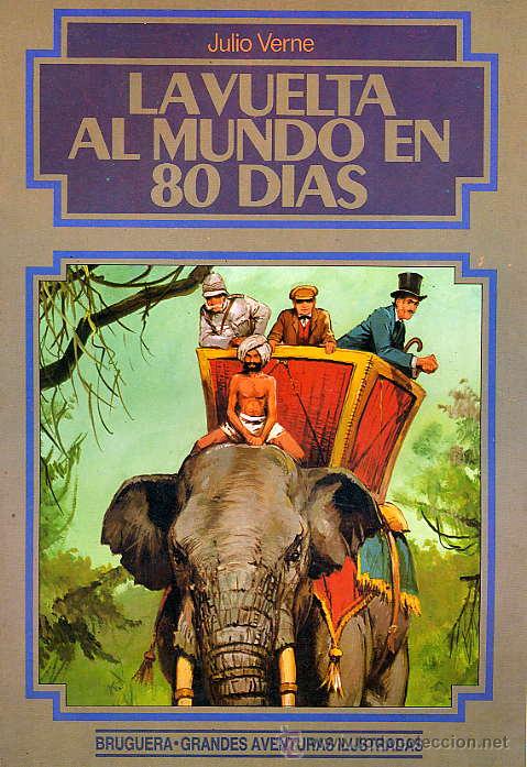 Tebeos: LA VUELTA AL MUNDO EN 80 D&Iacute;AS - GRANDES AVENTURAS ILUSTRADAS n&ordm; 2 - BRUGUERA 1&ordf; EDICI&Oacute;N 1984