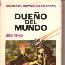 Tebeos: DUEÑO DEL MUNDO POR JULIO VERNE COLECCION HISTORIAS SELECCION BRUGUERA 1ª EDICION 1967 . Lote 16169312