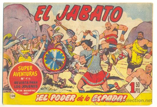 Tebeos: EL JABATO .. El poder de la espada .. N&ordm; 128 .. A&ntilde;o 1961 - Foto 1
