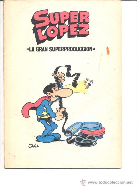 Tebeos: SUPER LOPEZ LA GRAN SUPERPRODUCCION - Foto 1