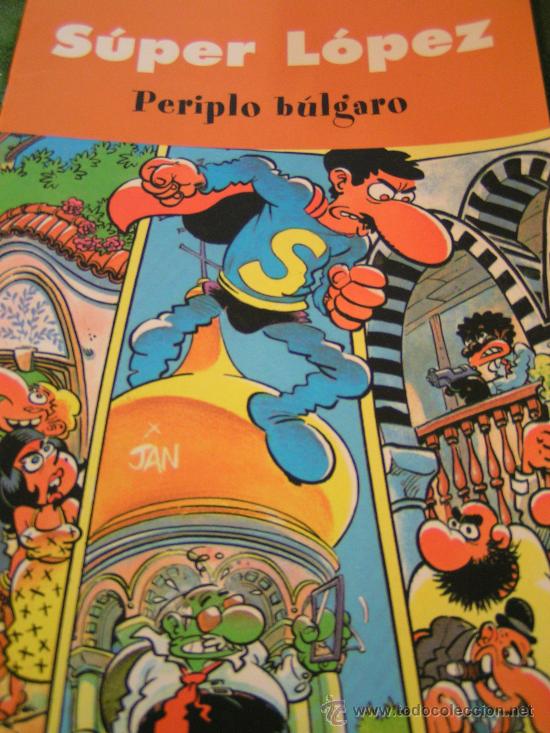 Tebeos: TEBEOS Y COMICS - SUPER LOPEZ - PERIPLO BULGARO - Foto 1