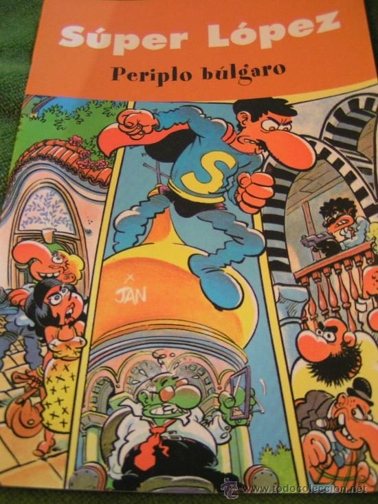 Tebeos: TEBEOS Y COMICS - SUPER LOPEZ - PERIPLO BULGARO - Foto 1