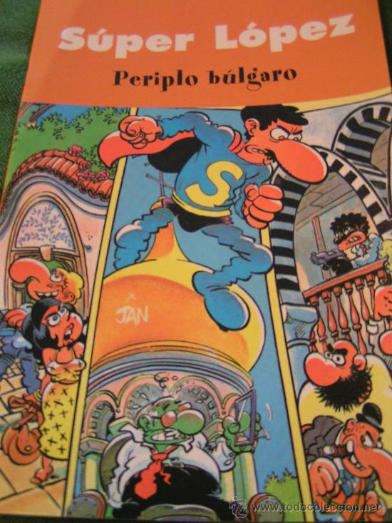 Tebeos: TEBEOS Y COMICS - SUPER LOPEZ - PERIPLO BULGARO - Foto 1