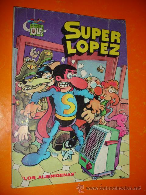 Tebeos: OLE ! SUPER LOPEZ . LOS ALIENIGENAS . - Foto 1