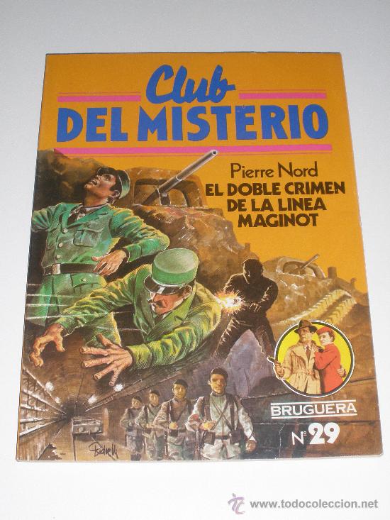 Giornalini: CLUB DEL MISTERIO - N&ordm; 29 - EL DOBLE CRIMEN DE LA LINEA MAGINOT (BRUGUERA)