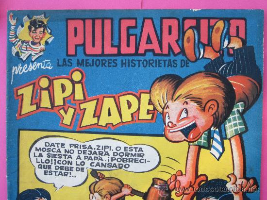 Tebeos: pulgarcito , magos del lapiz , ZIPI Y ZAPE - ESCOBAR , editorial bruguera ,buena conservacion