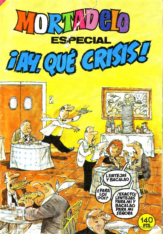 Tebeos: MORTADELO ESPECIAL - AY QUE CRISIS - Foto 1