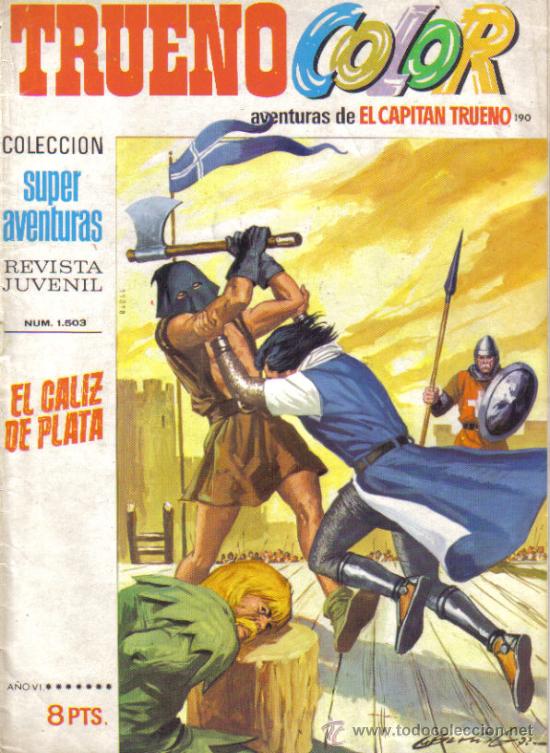 Tebeos: TRUENO COLOR N&ordm; 190. EL CALIZ DE PLATA. PEDIDO M&Iacute;NIMO 6&euro;.