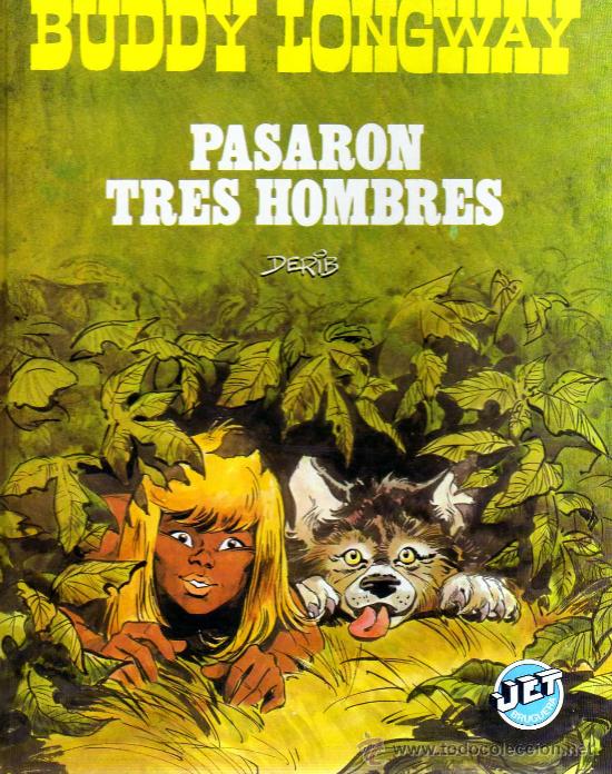 Tebeos: Buddy Longway (Pasaron tres hombres) - Foto 1