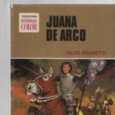 Tebeos: HISTORIAS COLOR- SERIE MUJERCITAS - Nº 4- JUANA DE ARCO 1ª EDICION 1973