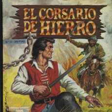 Tebeos: - EL CORSARIO DE HIERRO EDICION HISTORICA N.º 14 NAUFRAGIO EN LAS TINIEBLAS ED B 1.988