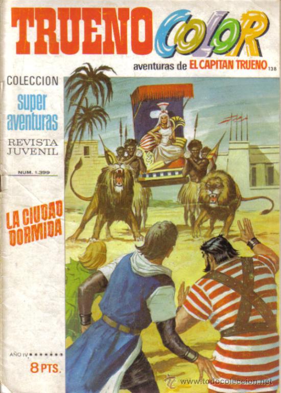 Tebeos: TRUENO COLOR N&ordm; 138. LA CIUDAD DORMIDA. PEDIDO M&Iacute;NIMO 6&euro;.