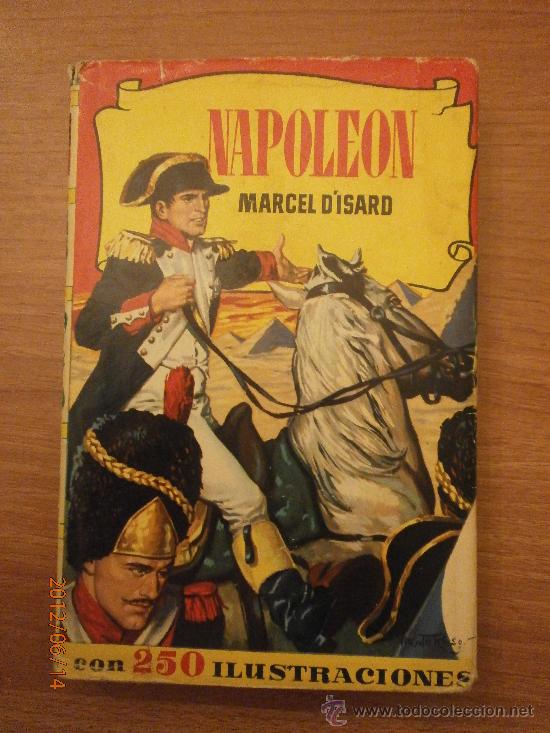 Tebeos: LIBRO, NAPOLEON , MARCEL D&acute;ISARD - EDITORIAL BRUGERA - Foto 1