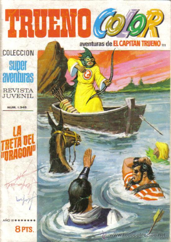 Tebeos: TRUENO COLOR N&ordm; 111. LA TRETA DEL DRAGON. BRUGUERA 1971. PEDIDO M&Iacute;NIMO 6&euro;.