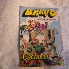 Tebeos: BRAVO Nº 27, CON EL CACHORRO, EDITORIAL BRUGUERA. Lote 34603055